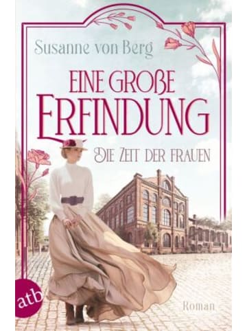 aufbau Buch - Die Zeit der Frauen - Eine große Erfindung