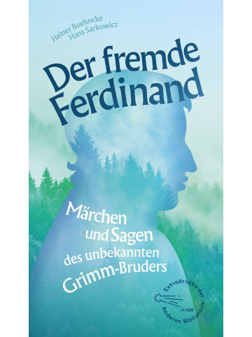 AB Die Andere Bibliothek Der fremde Ferdinand