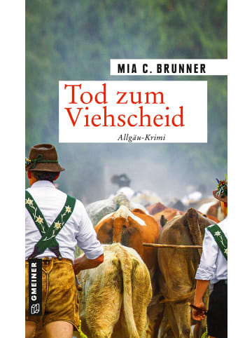 Gmeiner-Verlag Tod zum Viehscheid | Allgäu-Krimi