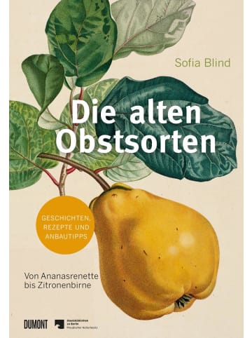 DuMont Die alten Obstsorten