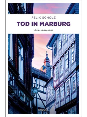 Emons Tod in Marburg | Kriminalroman