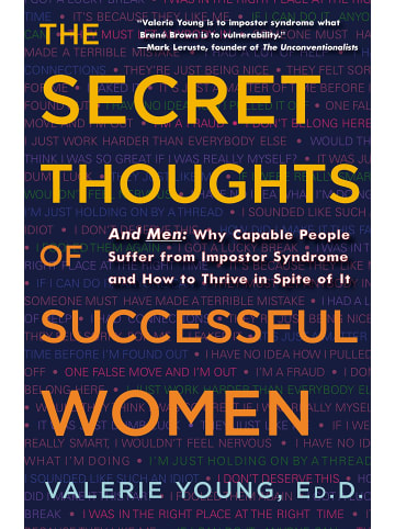 Sonstige Verlage Sachbuch - The Secret Thoughts of Successful Women: And Men: Why Capable People