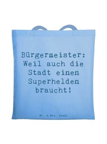 Mr. & Mrs. Panda Schultertasche Spruch Bürgermeister Superheld m... in Sky Blue