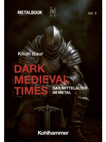 Kohlhammer W. Buch - Dark Medieval Times