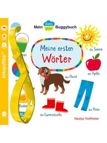 Carlsen Buch - Baby Pixi (unkaputtbar) 98: Mein Baby-Pixi-Buggybuch: Meine ersten W&oum