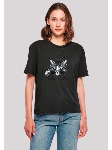 F4NT4STIC Tee Kätzchen You Gotta Be Kitten Me! in schwarz