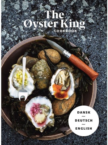 Nova MD THE ØYSTER KING COOKBOOK dreisprachig: dänisch, deutsch, englisch