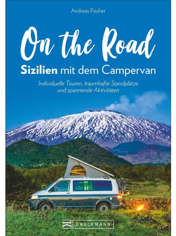 Bruckmann On the Road - Sizilien mit dem Campervan | Individuelle Touren, traumhafte...