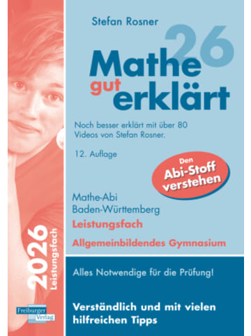 Freiburger Verlag Buch - Mathe gut erklärt 2026 Leistungsfach Baden-Württemberg Gymnasi