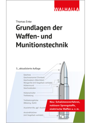 Walhalla Fachverlag Buch - Grundlagen der Waffen- und Munitionstechnik