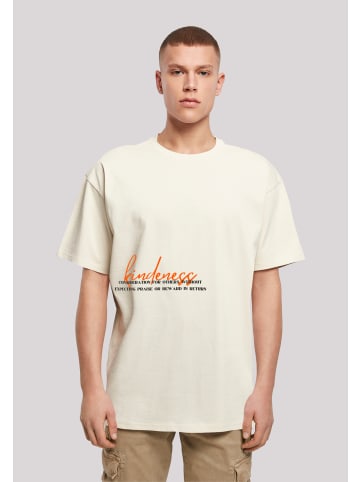 F4NT4STIC Heavy Oversize T-Shirt kindness OVERSIZE TEE in sand