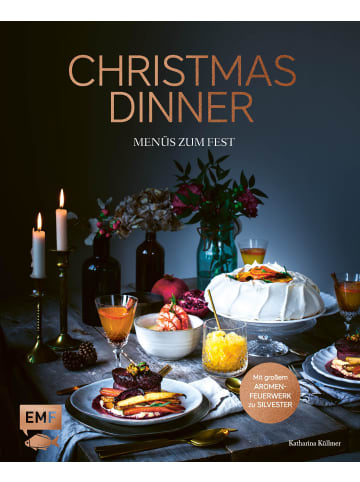 EMF Edition Michael Fischer Kochbuch - Christmas Dinner - Menüs zum Fest - Mit großem Aromenfeuerwerk zu S