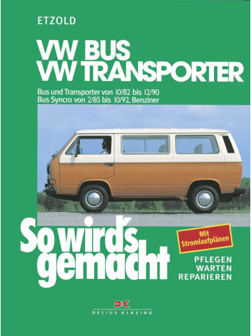 Delius Klasing So wird's gemacht, VW Bus und Transporter von 10/82 bis 12/90 - VW Bus Syncro