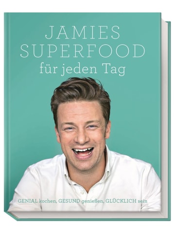 Dorling Kindersley  Jamies Superfood für jeden Tag | GENIAL kochen, GESUND genießen, GLÜCKLICH sein