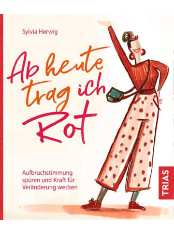 TRIAS Sachbuch - Ab heute trag ich Rot