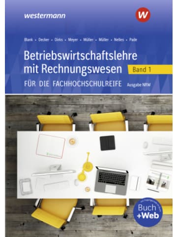 Bildungsverlag EINS Buch - Betriebswirtschaftslehre mit Rechnungswesen für die Fachhochschulre