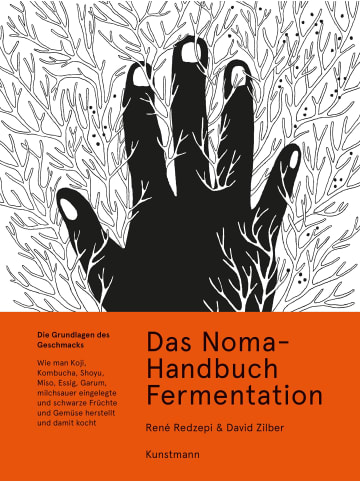 Kunstmann Das Noma-Handbuch Fermentation | Wie man Koji, Kombucha, Shoyu, Miso, Essig,...