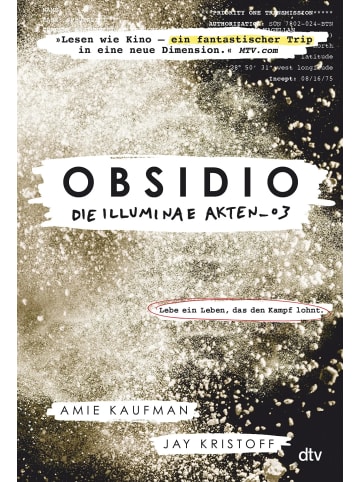 dtv Obsidio. Die Illuminae Akten_03 | Roman | Das furiose Finale der rasanten...