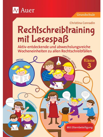 Auer Verlag Rechtschreibtraining mit Lesespaß - Klasse 3 | Aktiv-entdeckende und...