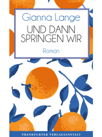 Frankfurter Verlagsanstalt Buch - Und dann springen wir