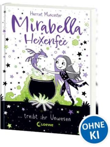 Loewe Verlag Buch - Mirabella Hexenfee treibt ihr Unwesen (Band 1)