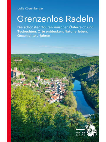 Falter Verlag Grenzenlos Radeln - Band 1