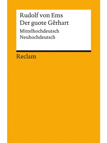 Reclam Verlag Der guote Gêrhart / Der gute Gerhart | Mittelhochdeutsch/Neuhochdeutsch