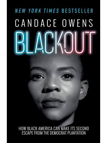 Sonstige Verlage Sachbuch - Blackout: How Black America Can Make Its Second Escape from the Democ