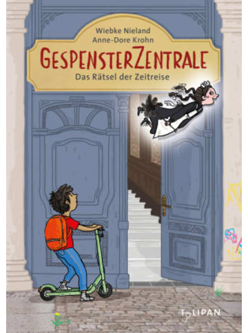 Tulipan Buch - Gespensterzentrale. Das Rätsel der Zeitreise