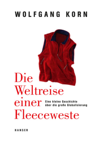 Hanser Buch - Die Weltreise einer Fleeceweste