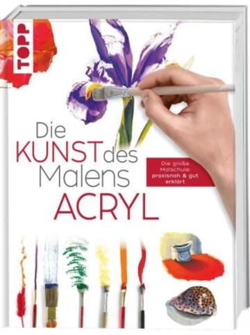 Frech Buch - Die Kunst des Malens Acryl