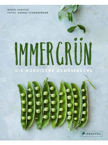 Prestel Verlag Kochbuch - Immergrün: Die nordische Gemüseküche