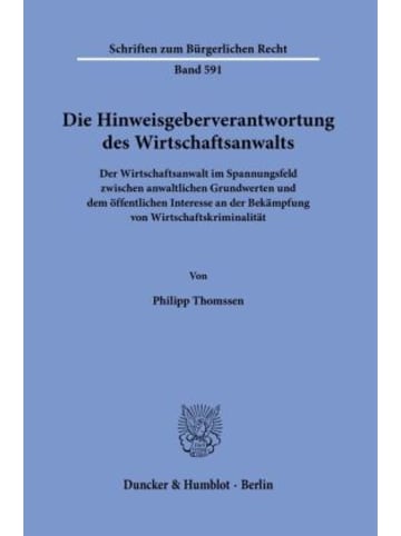 Duncker & Humblot Buch - Die Hinweisgeberverantwortung des Wirtschaftsanwalts
