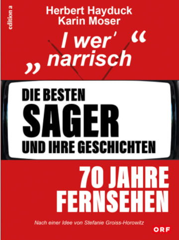 edition a Buch - Die besten Sager und ihre Geschichten