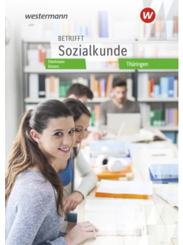 Bildungsverlag EINS Buch - Betrifft Sozialkunde - Ausgabe Thüringen