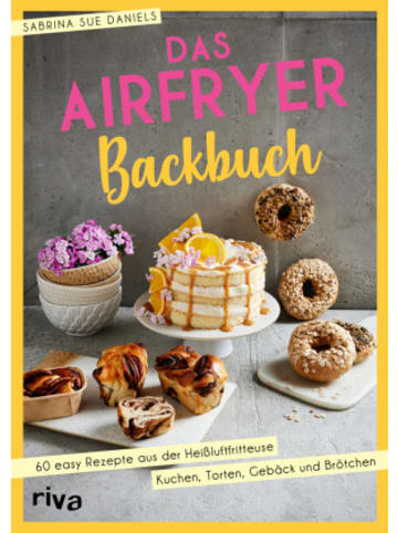 Riva Verlag Buch - Das Airfryer-Backbuch