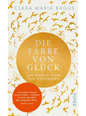 PIPER Die Farbe von Glück | Ein Roman über das Ankommen | , die Liebe und...