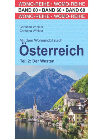 ROTH Mit dem Wohnmbil nach Österreich. Teil 2: Der Westen