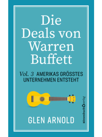 Börsenmedien Buch - Die Deals von Warren Buffett - Vol. 3