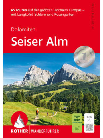 Bergverlag Rother Buch - ROTHER Wanderführer Seiser Alm