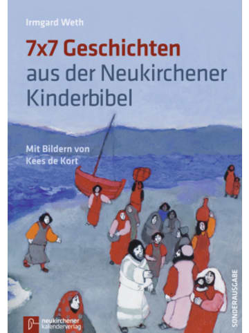 Neukirchener Aussaat Buch - 7 x 7 Geschichten aus der Neukirchener Kinder-Bibel