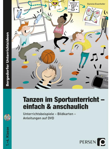 Persen Verlag i.d. AAP Tanzen im Sportunterricht - einfach & anschaulich | Unterrichtsbeispiele -...