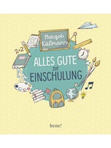 bene! Verlag Buch - Alles Gute zur Einschulung