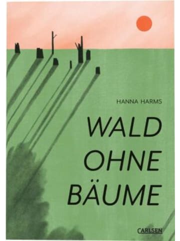 Carlsen Buch - Wald ohne Bäume