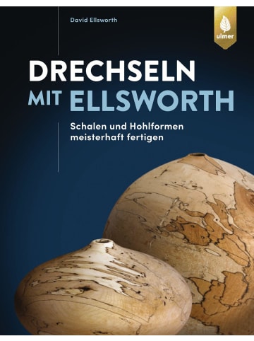 Ulmer Drechseln mit Ellsworth