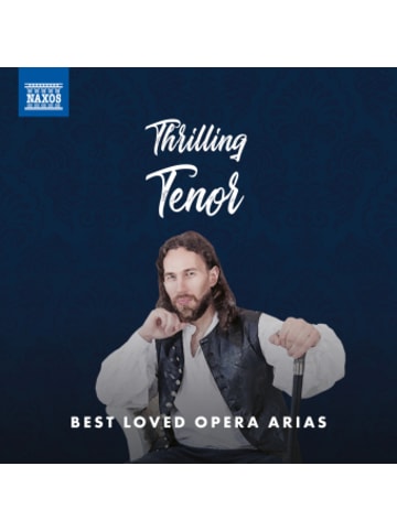 NAXOS Deutschland Musik - Thrilling Tenor