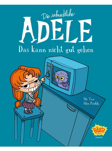 Egmont Die schreckliche Adele 01 | Das kann nicht gut gehen