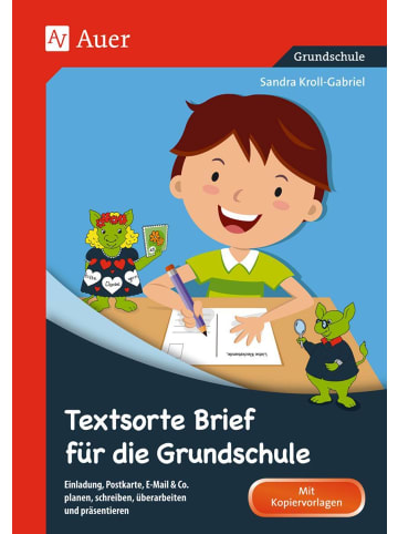 Auer Verlag Textsorte Brief für die Grundschule | Einladung, Postkarte, E-Mail & Co....