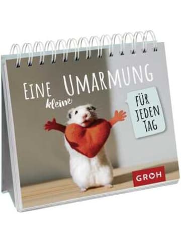 Groh Buch - Eine kleine Umarmung für jeden Tag