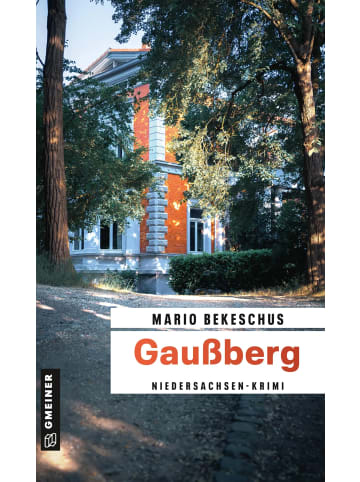 Gmeiner-Verlag Gaußberg | Niedersachsen-Krimi